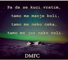 Da se kući vratim !!!